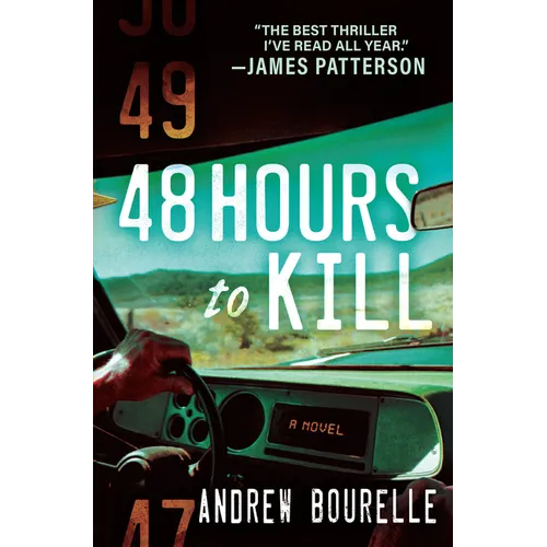 48 Hours to Kill: A Thriller - Paperback