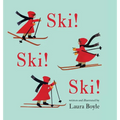 Ski! Ski! Ski! - Hardcover