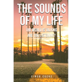 The Sounds of My Life - Paperback