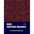 Basic Electronic Discovery