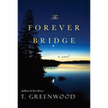 The Forever Bridge - Paperback