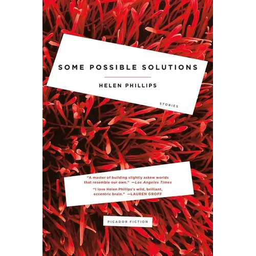 Some Possible Solutions: Stories - Paperback