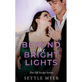 Beyond the Bright Lights: A Reverse Age Gap, Plus-Size Romance - Paperback