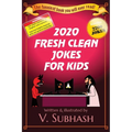 2020 Fresh Clean Jokes For Kids - Paperback