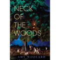 Neck of the Woods - Paperback