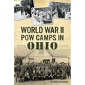 World War II POW Camps in Ohio