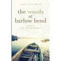 The Woods at Barlow Bend - Paperback