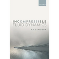 Incompressible Fluid Dynamics - Paperback