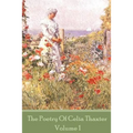 The Poetry of Celia Thaxter - Volume I - Paperback