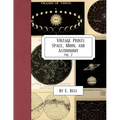Vintage Prints: Space, Moon, and Astronomy: Vol. 2 - Paperback