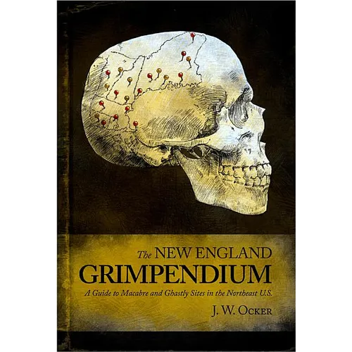 The New England Grimpendium - Paperback
