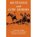 Mustangs and Cow Horses - Paperback