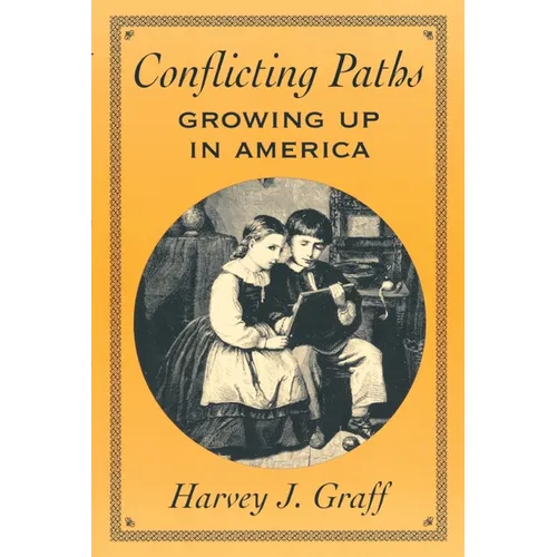Conflicting Paths: Growing Up in America
