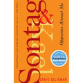 Sontag and Kael: Opposites Attract Me - Paperback