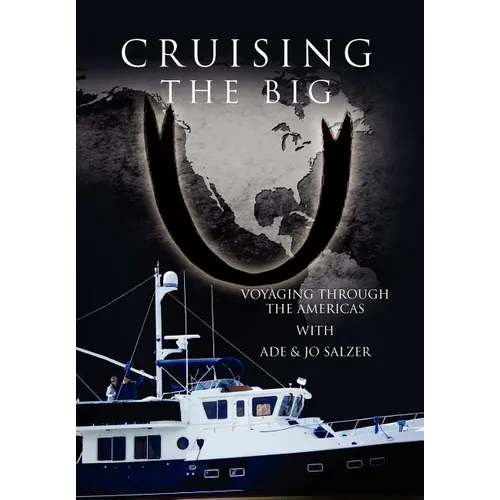 Cruising the Big U: Voyaging Through the Americas