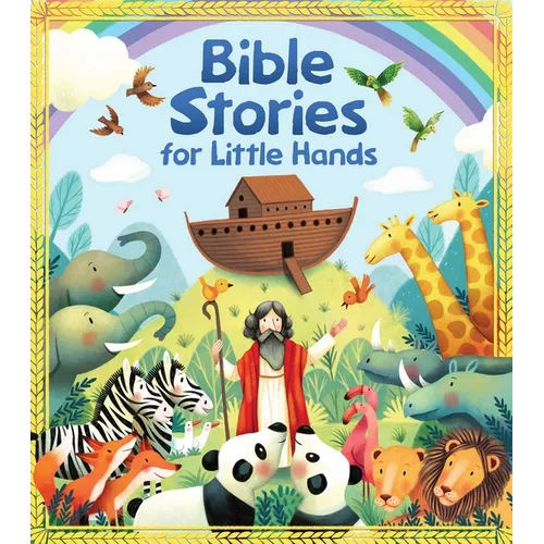 Bible Stories for Little Hands - Board Book