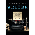 Writer: How to Write Short Stories Novellas and Novels - Paperback