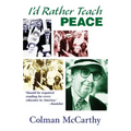 I'd Rather Teach Peace - Paperback