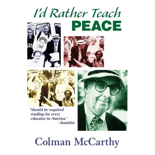 I'd Rather Teach Peace - Paperback