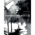 Conversations with Li He: Comhrá Le LÍ Hè - Paperback