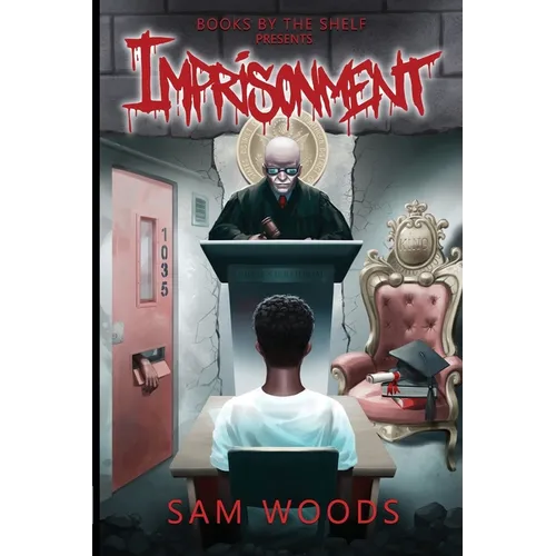 Imprisonment: Based On Truth - Paperback
