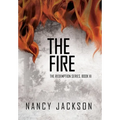 The Fire - Hardcover