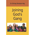 Joining God's Gang - Paperback
