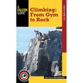 Climbing: From Gym to Rock