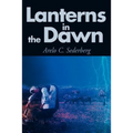 Lanterns in the Dawn - Paperback