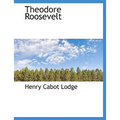 Theodore Roosevelt - Paperback