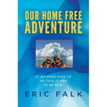 Our Home Free Adventure - Paperback