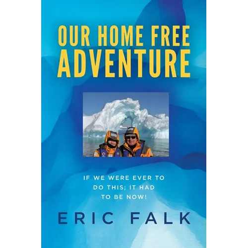 Our Home Free Adventure - Paperback