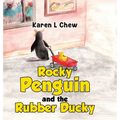 Rocky Penguin and the Rubber Ducky - Hardcover