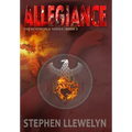 Allegiance: The New World Series Book Three - Hardcover