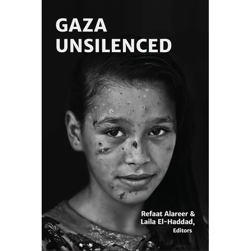 Gaza Unsilenced - Paperback