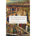 The Protestant Reformation: Revised Edition - Paperback