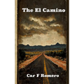 The El Camino - Paperback