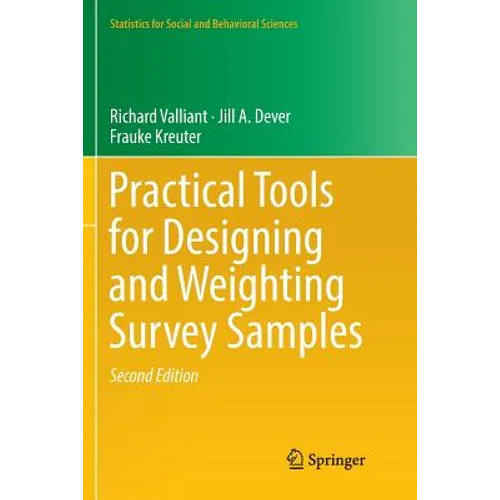 Practical Tools for Designing and Weighting Survey Samples - Paperback