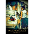 Drive the World in a Taxicab - Paperback