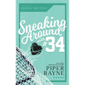 Sneaking Around with #34 - Paperback