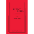 Hotbed Hotel - Paperback