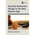 Security Awareness Design in the New Normal Age - Hardcover