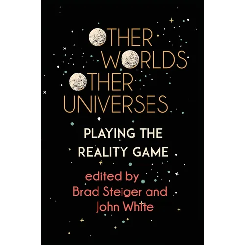 Other Worlds, Other Universes: Playing the Reality Game - Paperback