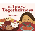 The Tray of Togetherness - Hardcover