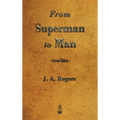From Superman to Man - Hardcover