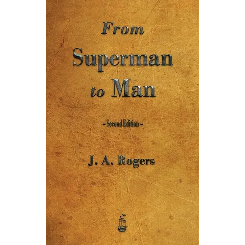 From Superman to Man - Hardcover