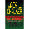 Charon: A Dragon at the Gate - Hardcover
