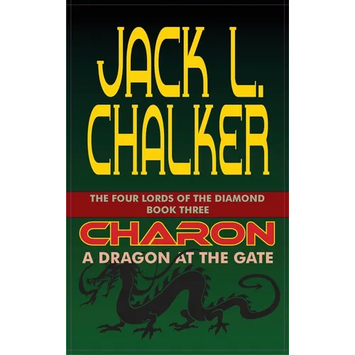 Charon: A Dragon at the Gate - Hardcover