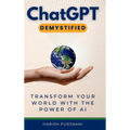 ChatGPT Demystified - Hardcover