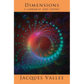 Dimensions: A Casebook of Alien Contact - Paperback